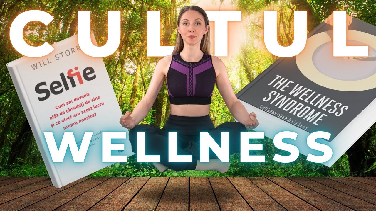 Cum am ajuns obsedați de sănătate? 🥗 Ideologia Wellness-ului