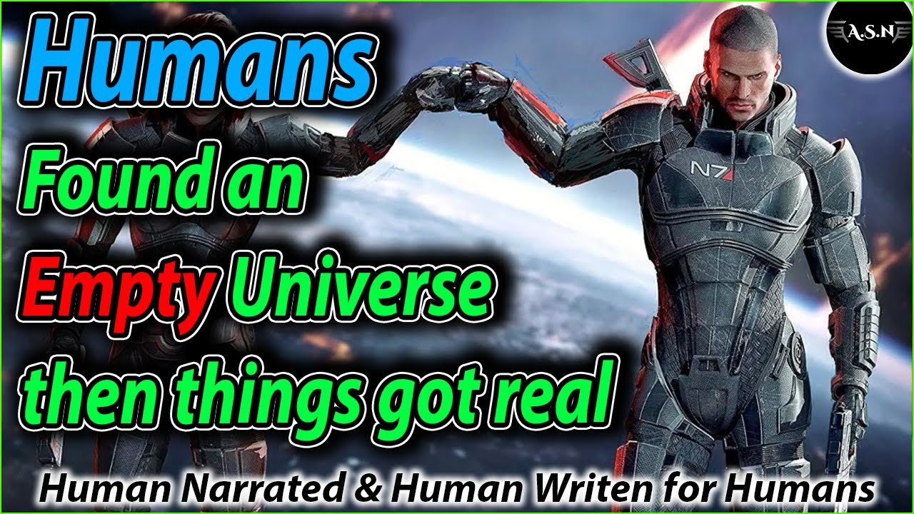 When Humans Found the Universe Empty | HFY Epic Tale