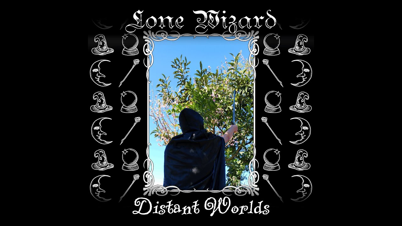 Lone Wizard - Distant Worlds (2025) (Brazilian Dungeon Synth)