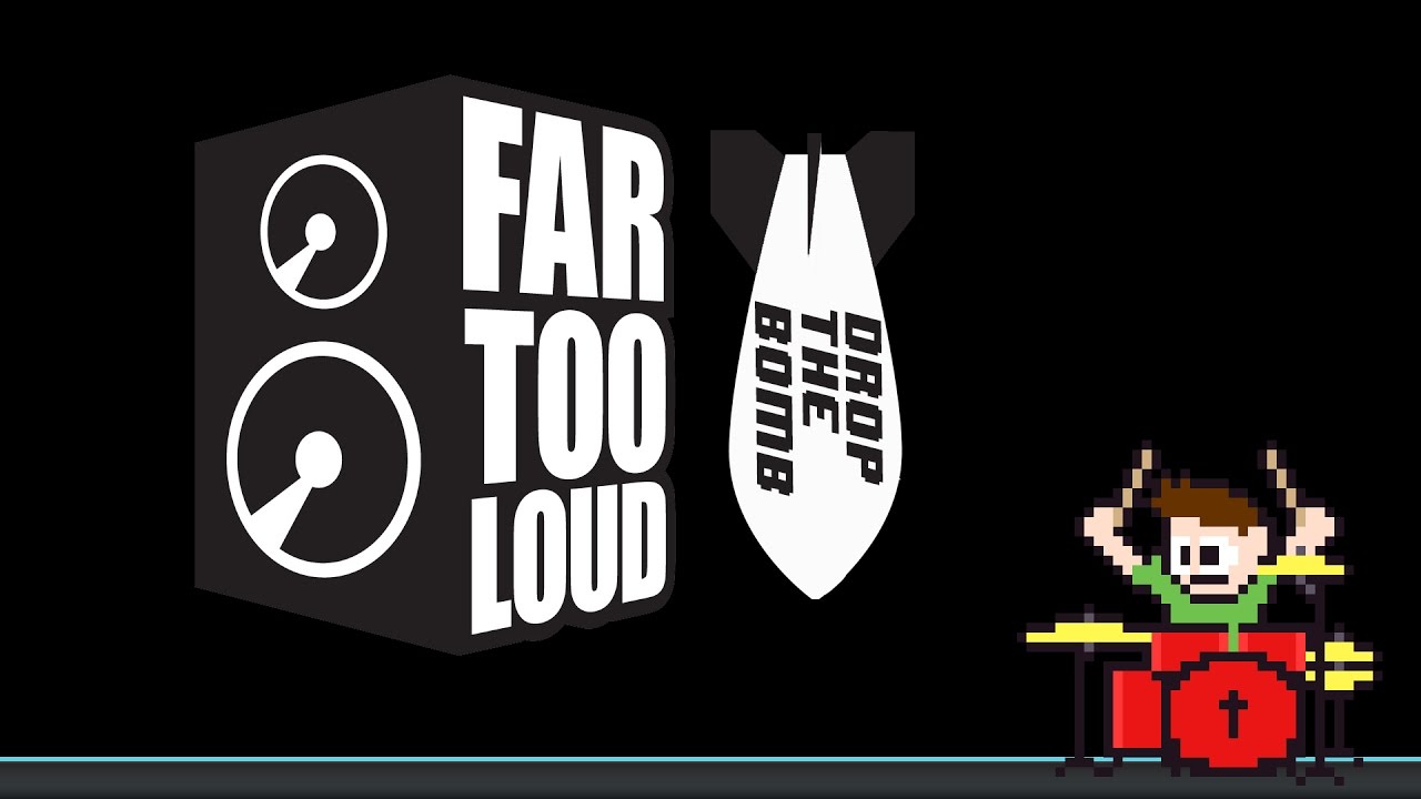 Far Too Loud - Drop the Bomb (Blind Drum Cover) -- The8BitDrummer