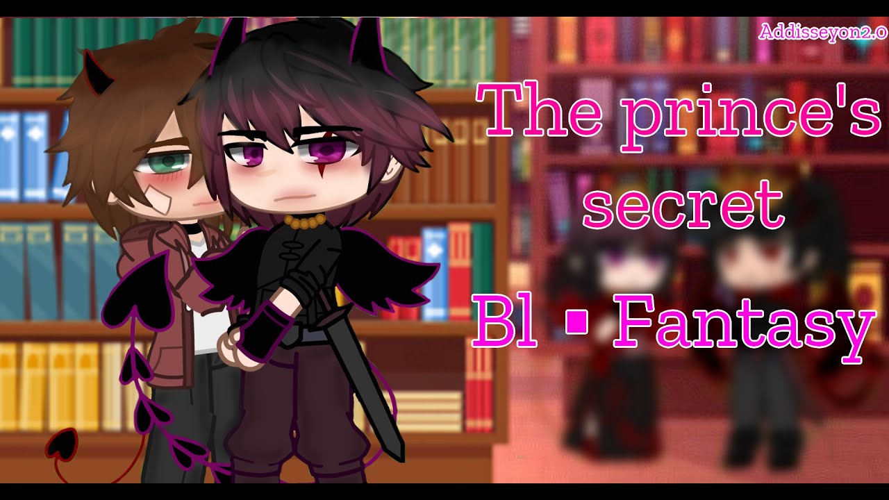 The Prince's Secret~ |BL GCMM|⭐ |Addisseyon2.0|