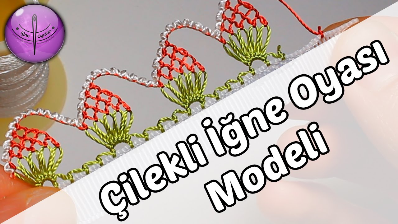 Çilekli İğne Oyası Modeli Yapımı HD Kalite