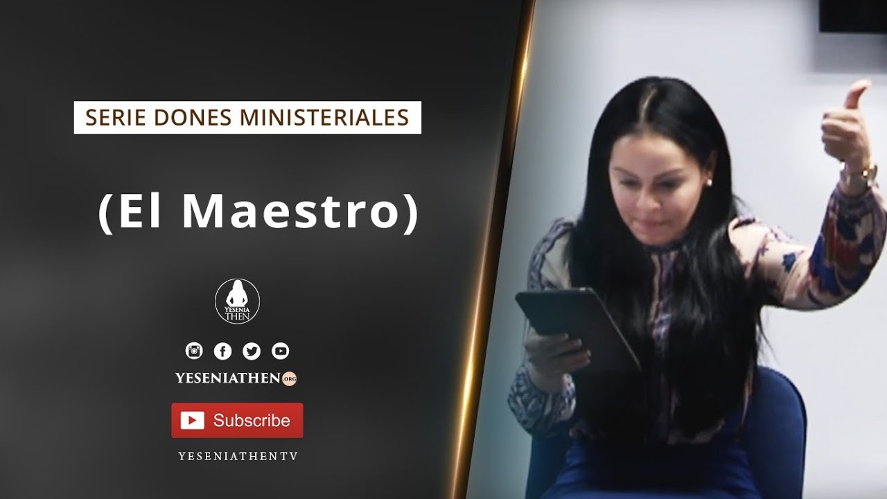 Pastora Yesenia Then - Serie dones ministeriales (El Maestro)