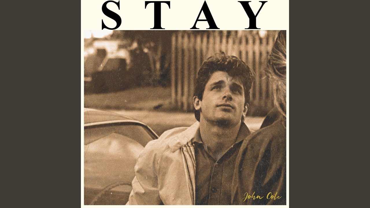 Stay