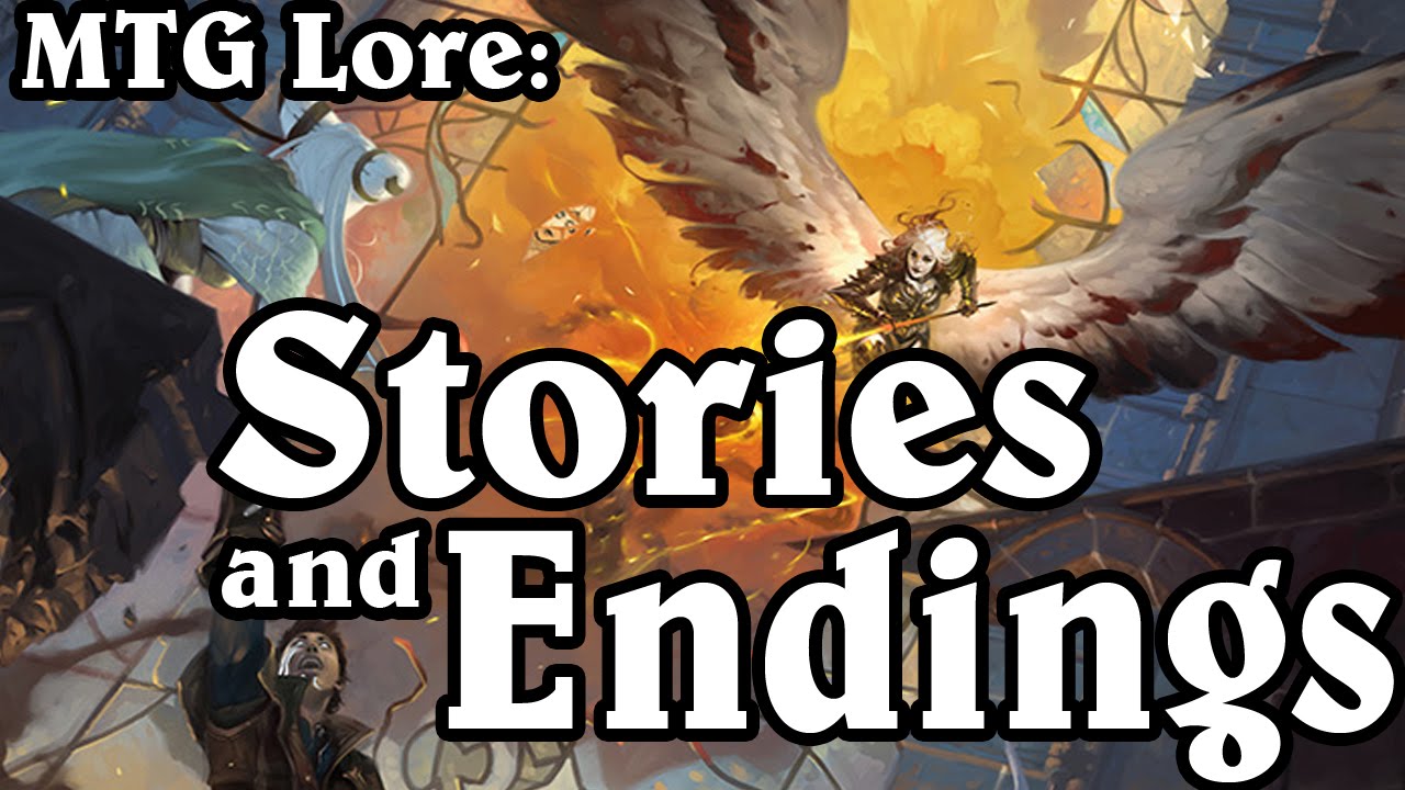 MTG Lore: Stories and Endings