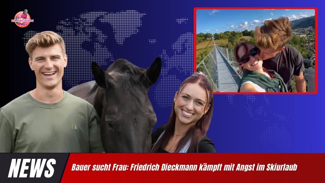 Bauer sucht Frau: Friedrich Dieckmann kämpft mit Angst im Skiurlaub