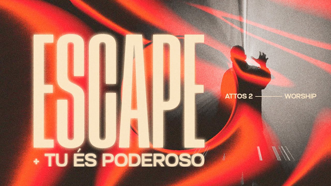 Escape + Tu És Poderoso | Attos2 Worship [COVER]