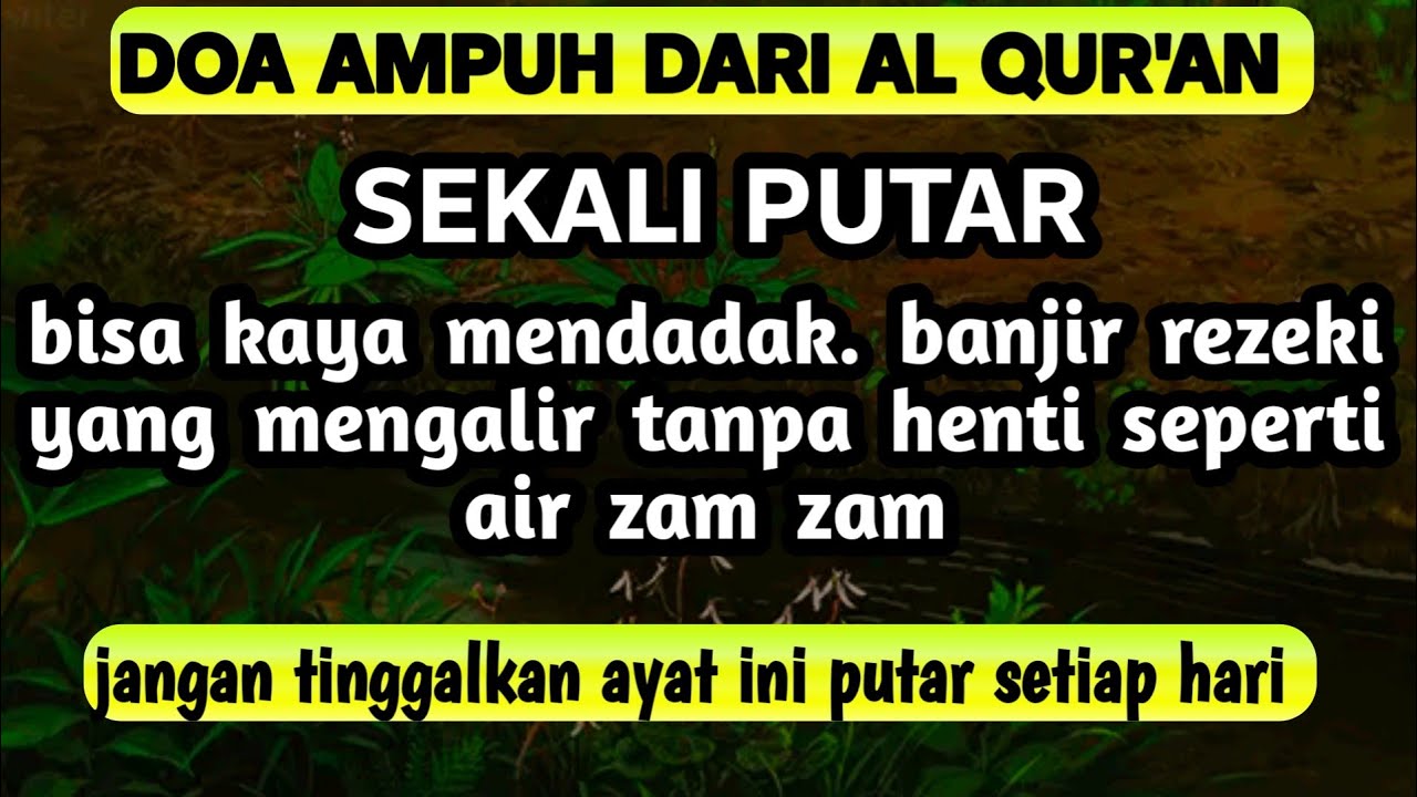 Ayat Terdahsyat !!! Mendatangkan Rezeki Uang Berkah Berlimpah Tak Terduga – Doa Penarik rezeki 