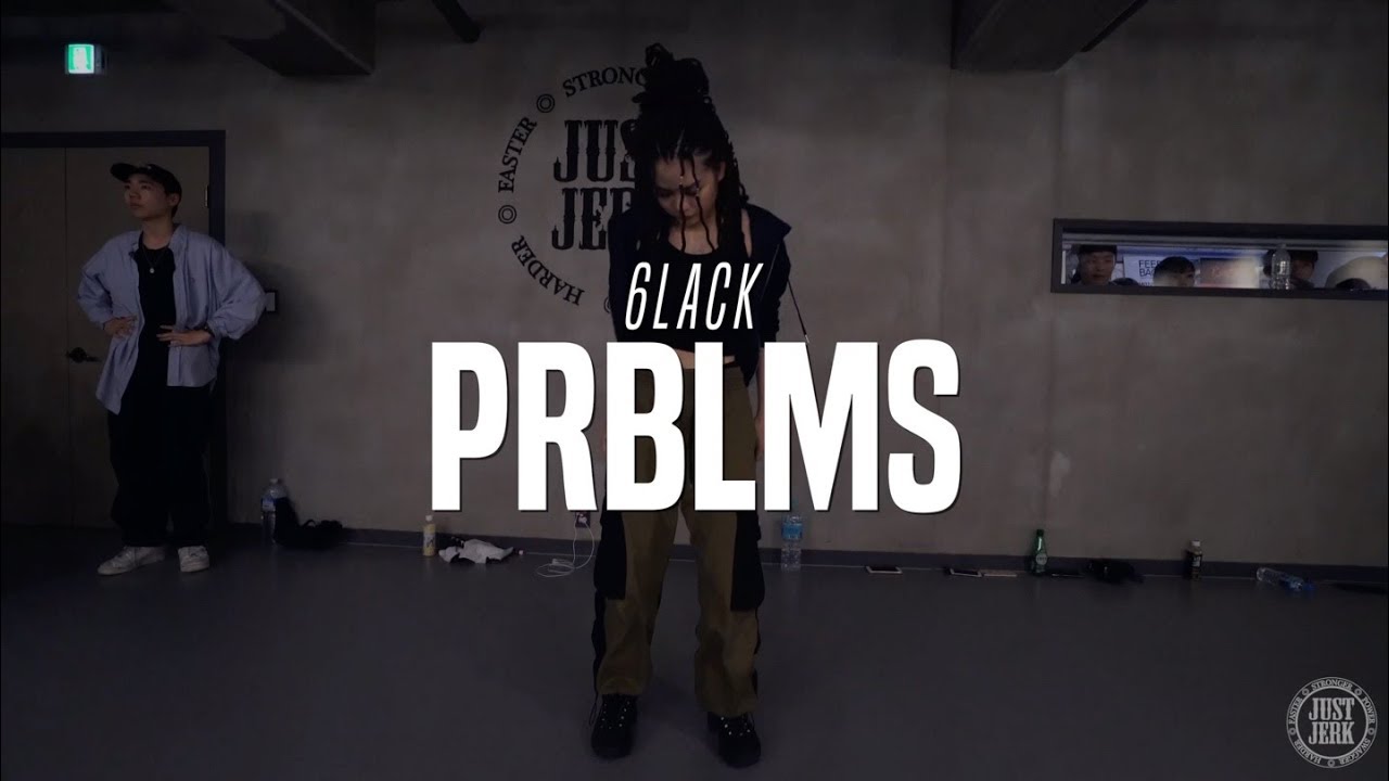 Cheshir Choreo Class | 6LACK - Prblms | Justjerk Dance Academy
