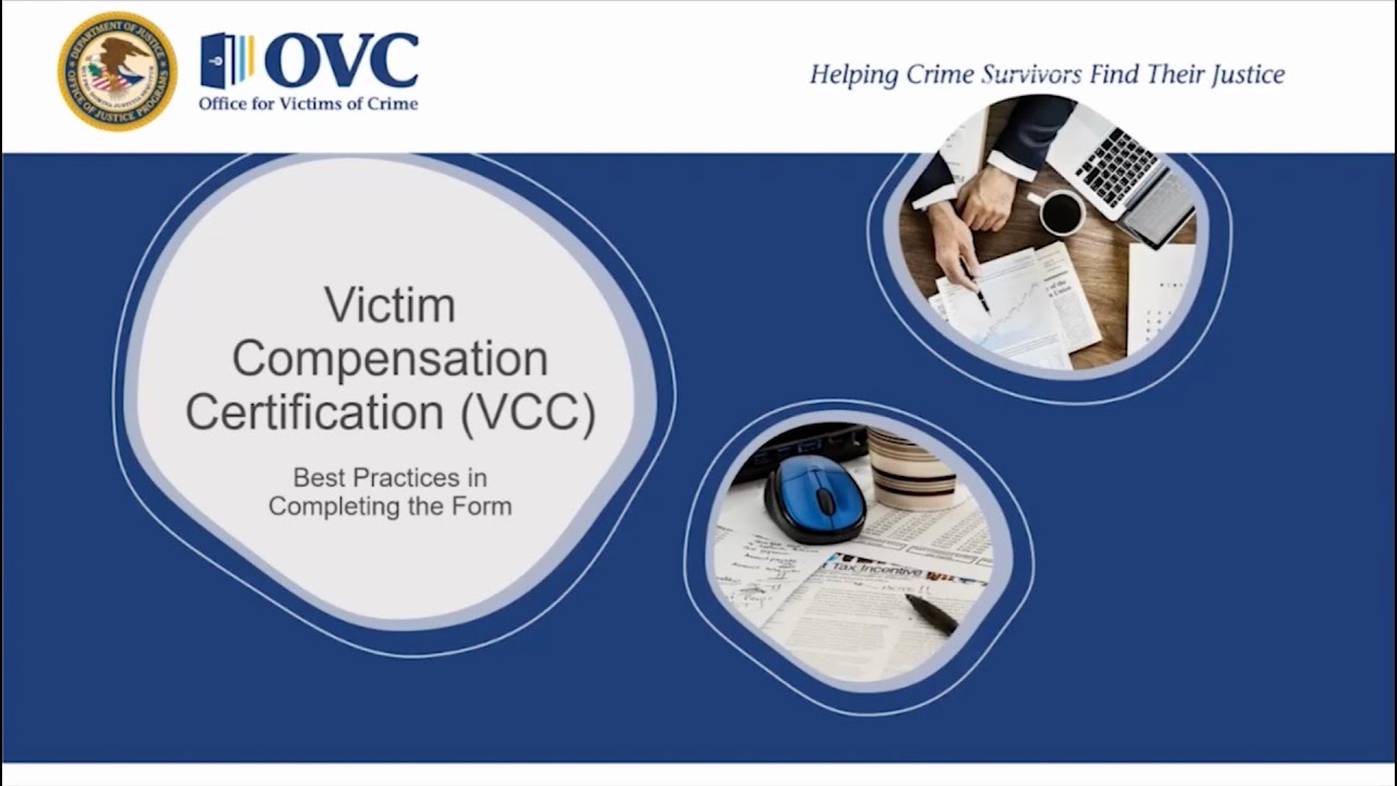 Victim Compensation Certification: Best Practices in Completing the Form