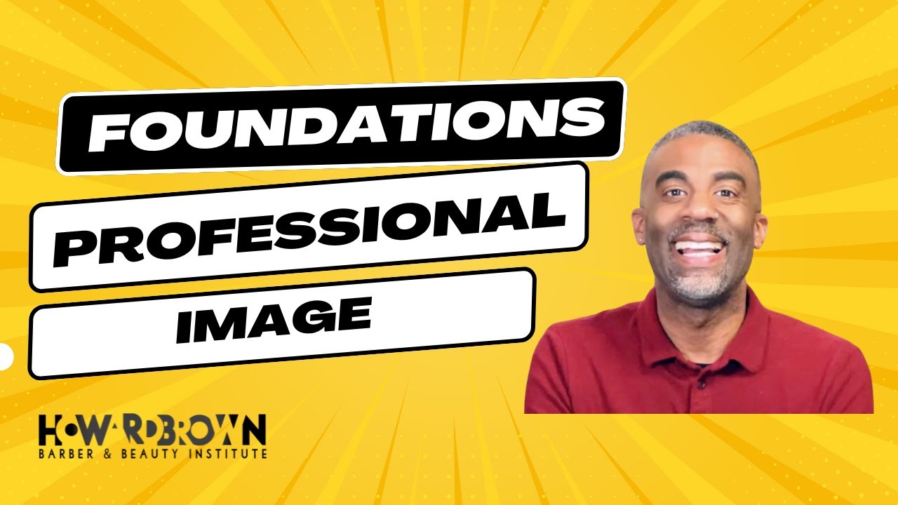 Professional Image | Chapter 2 | Milady Standard Foundations