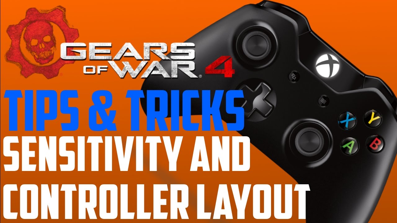 Gears of War 4 Tips and Tricks - Sensitivity and Controller Layouts