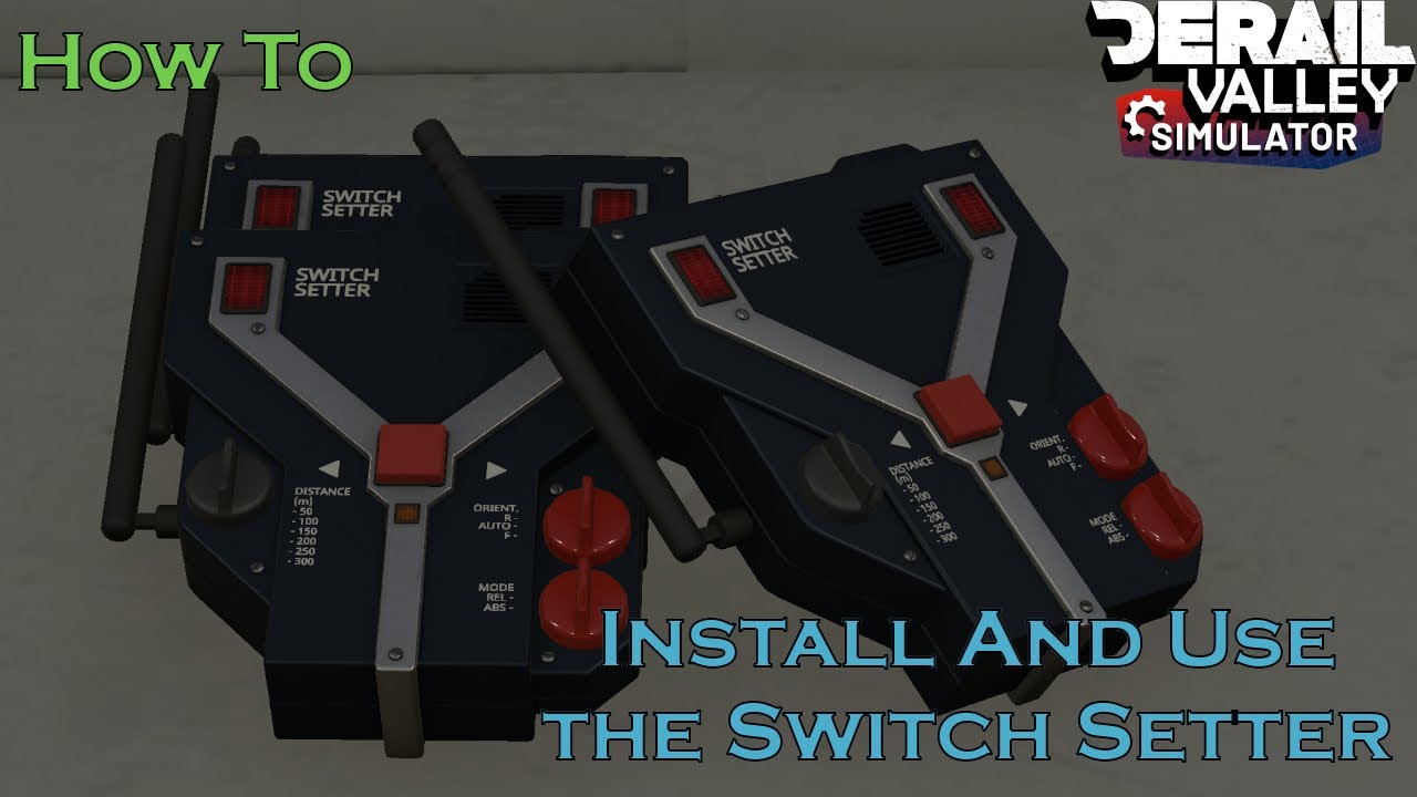 Раскройте секреты: как установить и использовать Switch Setter | Derail Valley