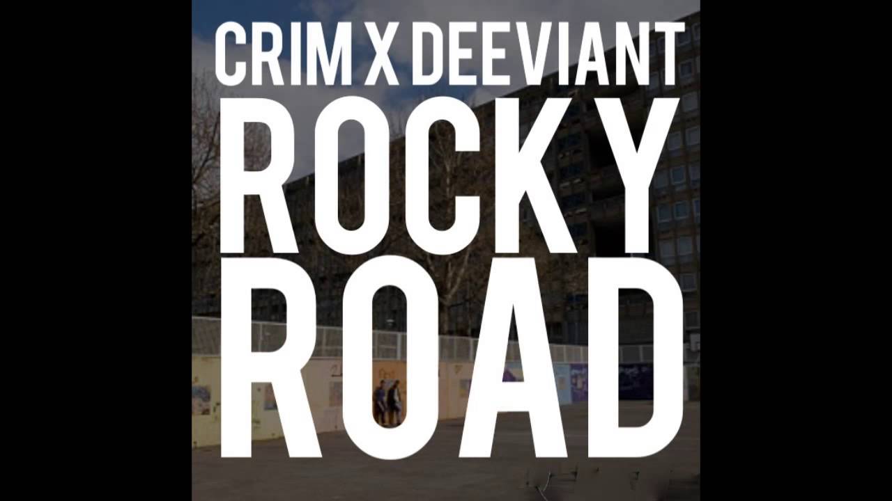 Crim & Deeviant - Rocky Road