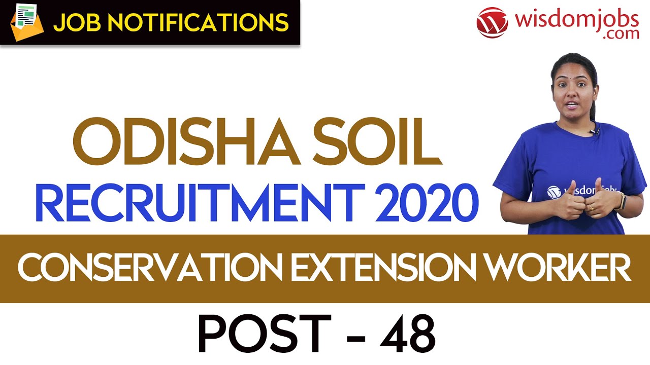 Odisha Soil Conservation Extension Worker Vacancies 2020 | OSSC Recruitment 2020 #Wisdom jobs