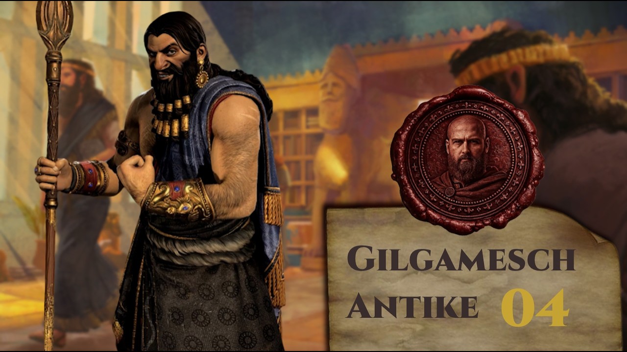 DER ERSTE HELD DER MENSCHHEIT! ⚔️ CIV 7: Gilgamesch (04) | Unsterblich | Assyrien | [DE]