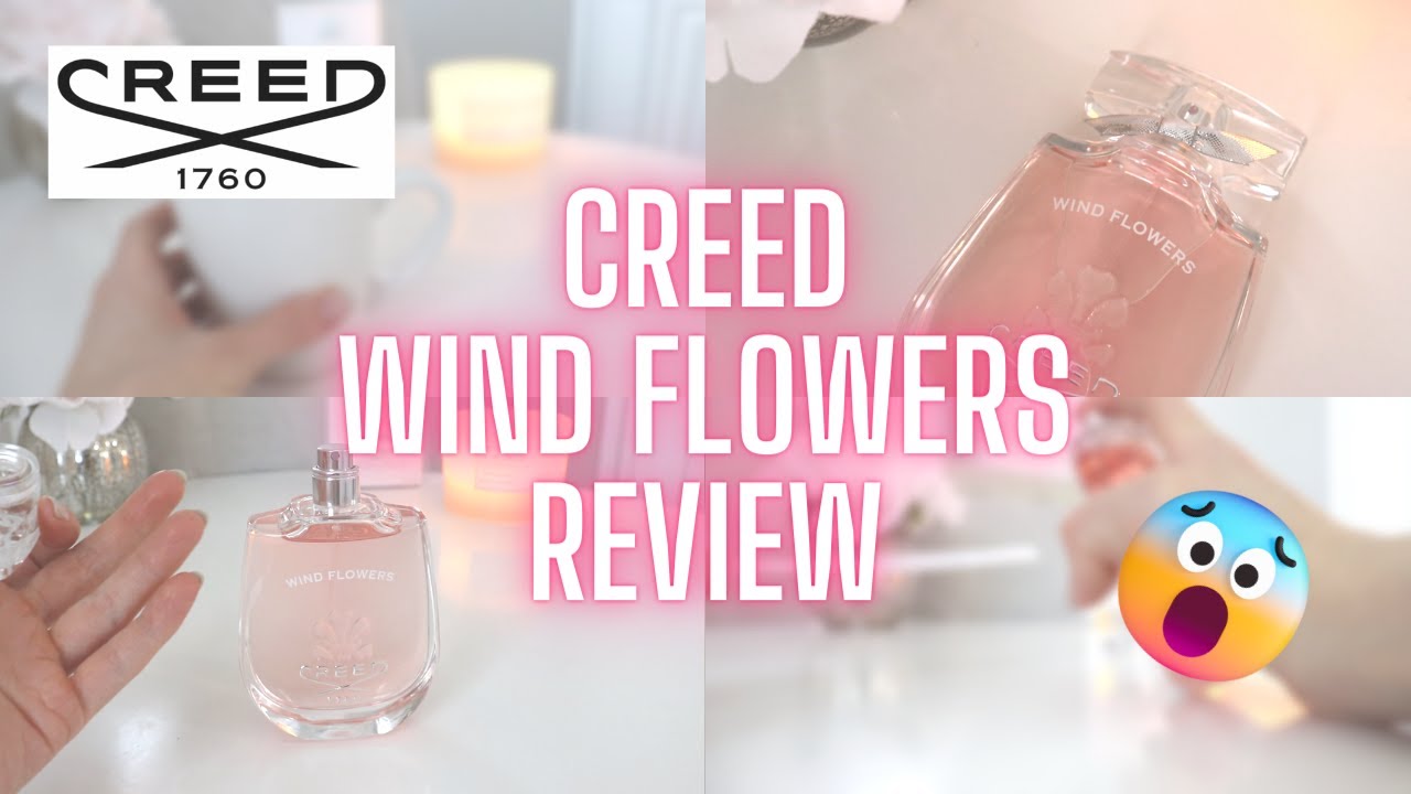 NEW Creed WIND FLOWERS Perfume Review | 2022