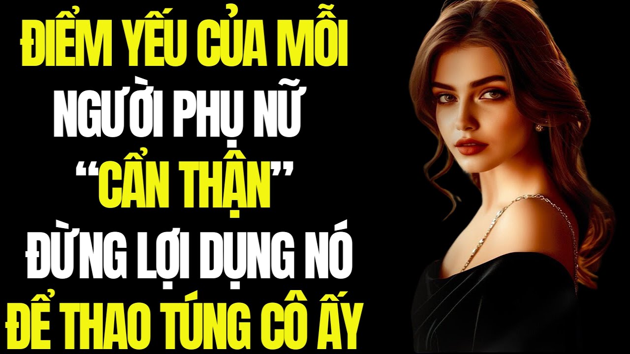 5 Điểm Yếu Mà Mọi Phụ Nữ Đều Cố Giấu Bạn! | Chủ Nghĩa Khắc Kỷ