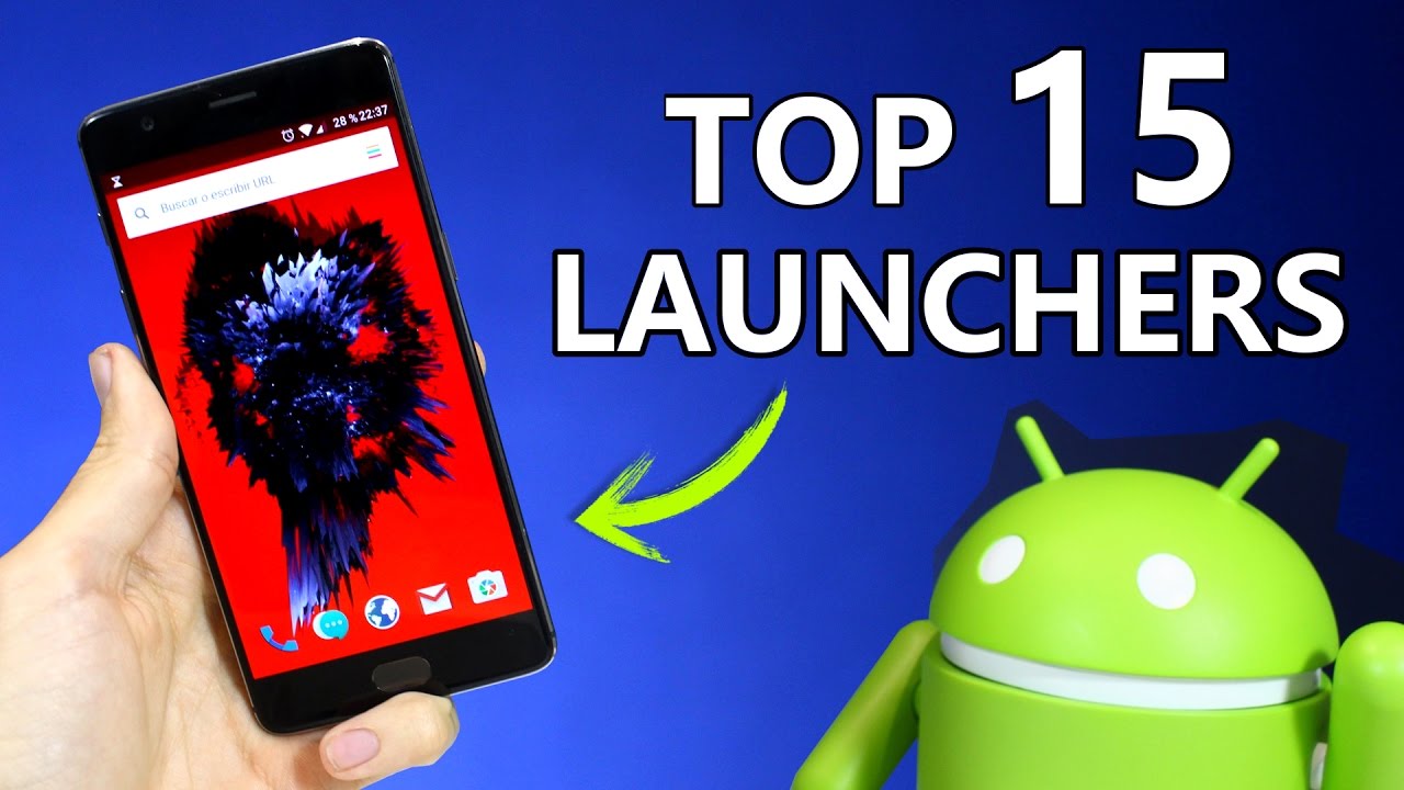 TOP 15 Mejores LAUNCHERS para Android 2017