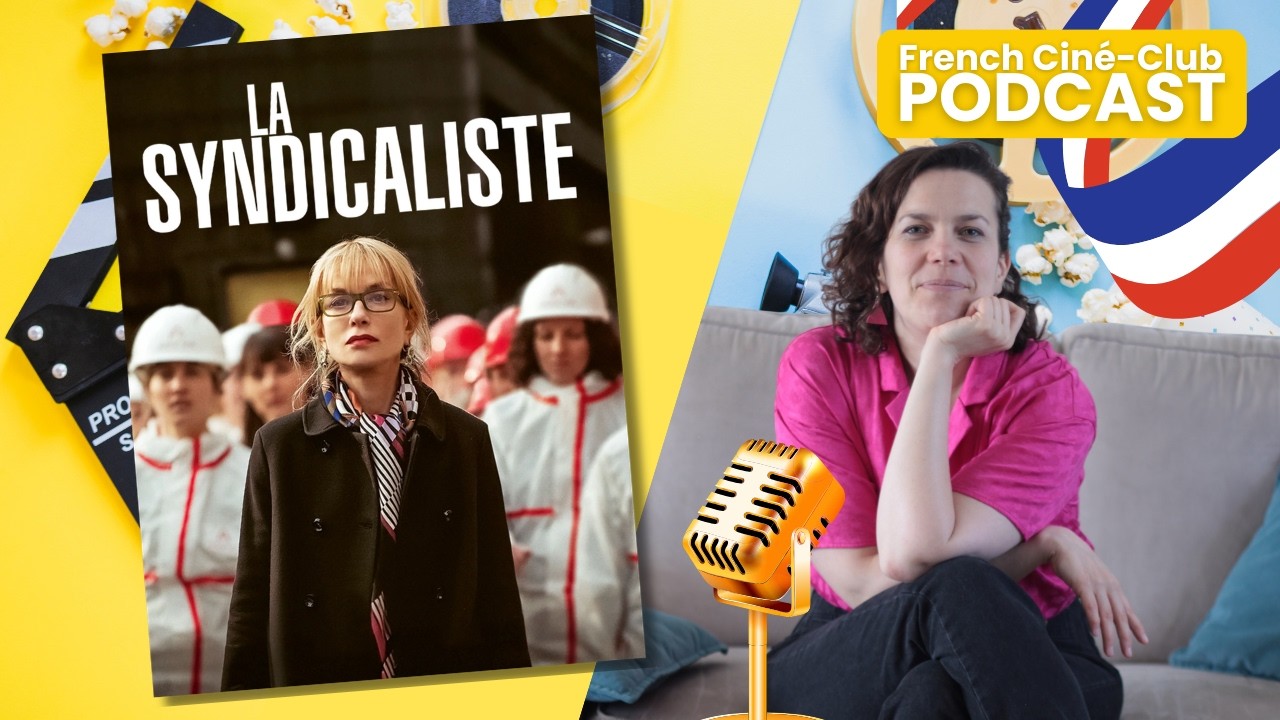 Thriller inspiré de faits réels : La Syndicaliste pour progresser en français