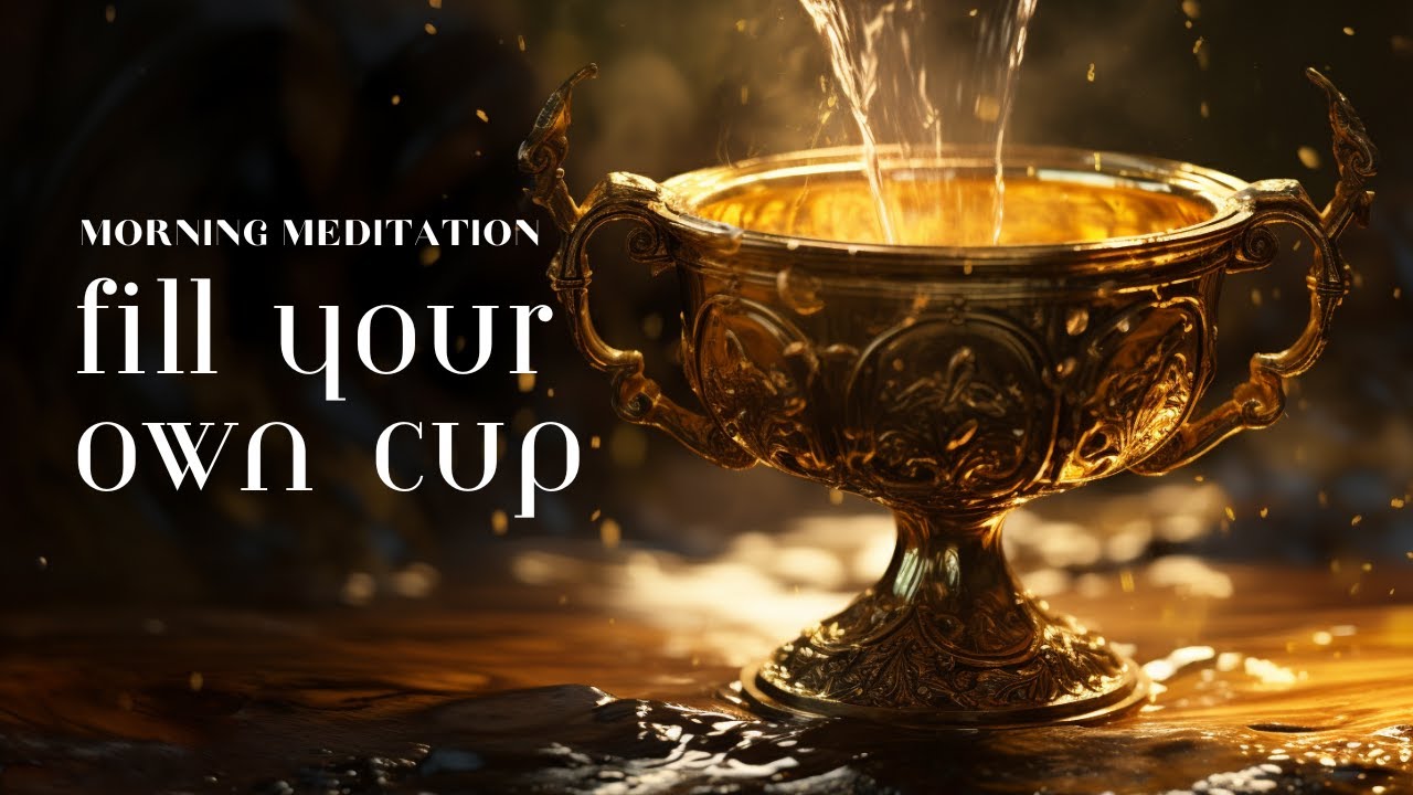 Gratitude Visualization: Fill Your Cup | Morning Meditation