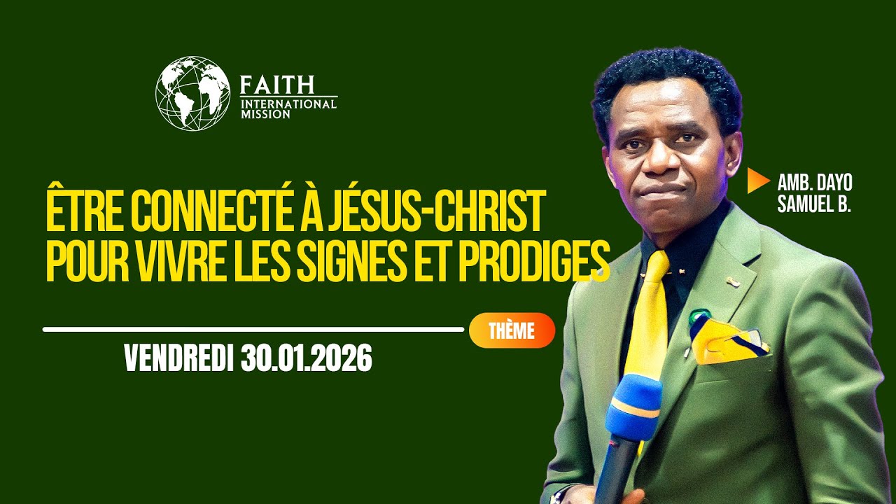 Culte de Délivrance avec l'Ambassadeur Dayo Samuel B. | Vendredi 30.01.2026