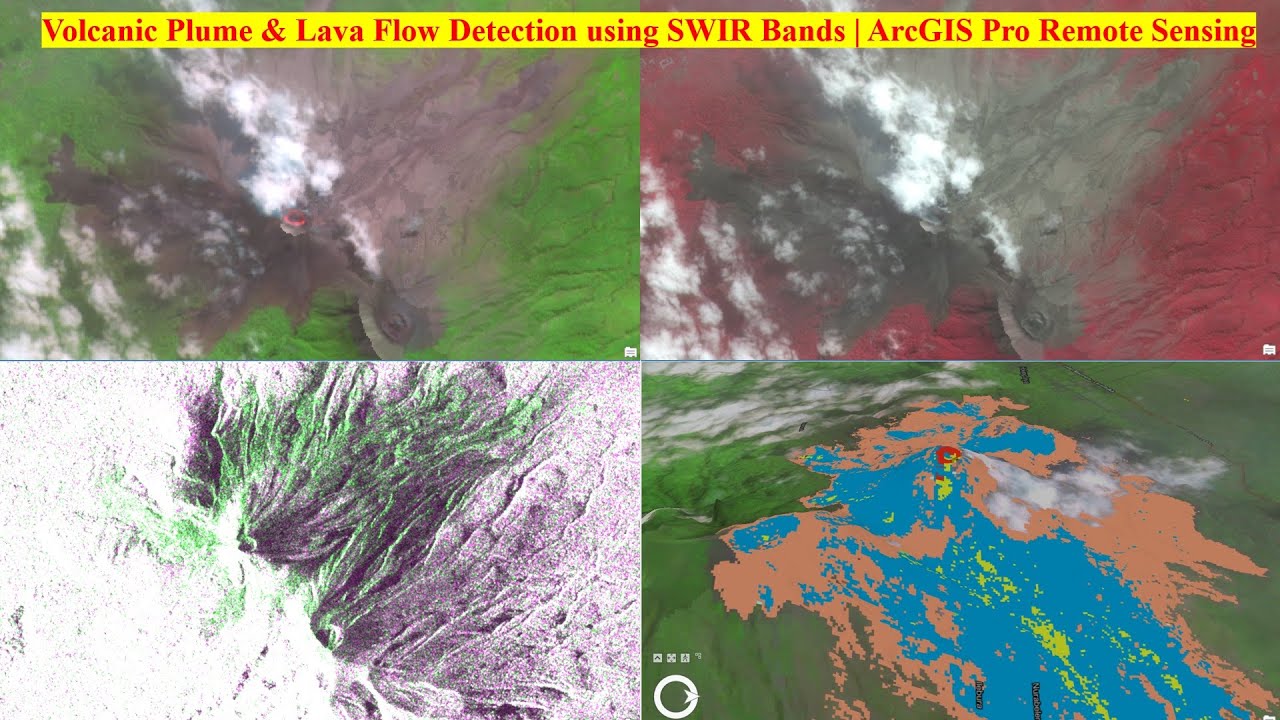Volcanic Plume & Lava Flow Detection using SWIR Bands | ArcGIS Pro Remote Sensing