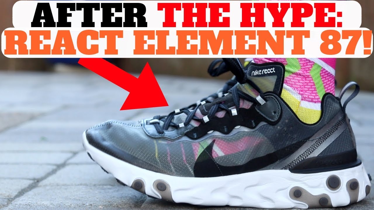 AFTER THE HYPE: React Element 87! (4 MONTHS LATER PROS & CONS!)