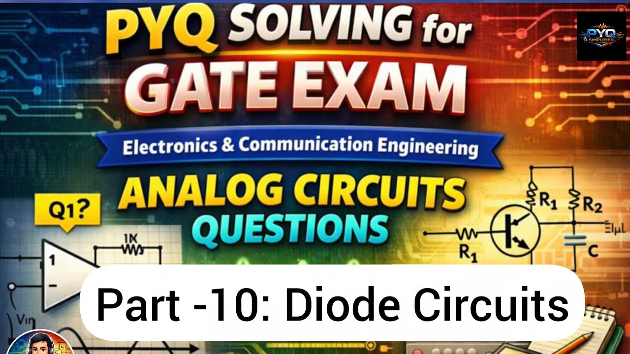 GATE ECE PYQ Analog circuits Part-10#ece #gateexam #analogcircuits #gate2025 #diodecircuits #pyq 