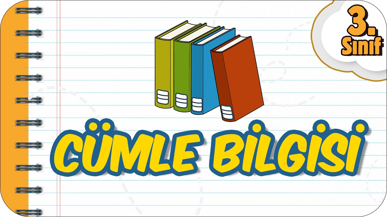 Cümle Bilgisi / Kolay Konu Anlatımı 📙 3.Sınıf Türkçe #2023