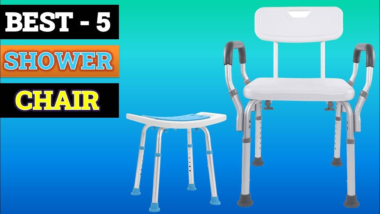 TOP 5 Best Shower Chair of 2023