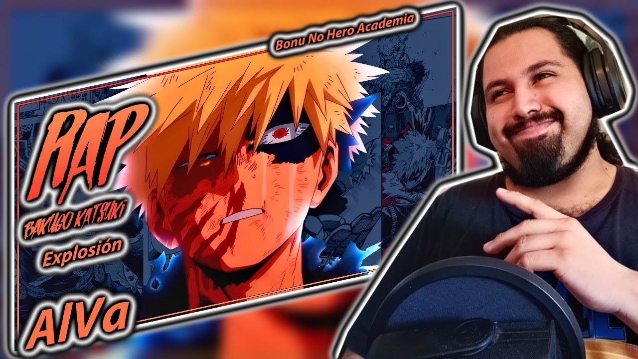 KATSUKI BAKUGOU RAP (Boku No Hero) | EXPLOSIÓN | AlVa (prod. d'ussel zZz) | Reaccion