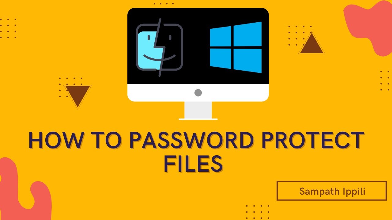 How to Password Protect Files on Windows & macOS