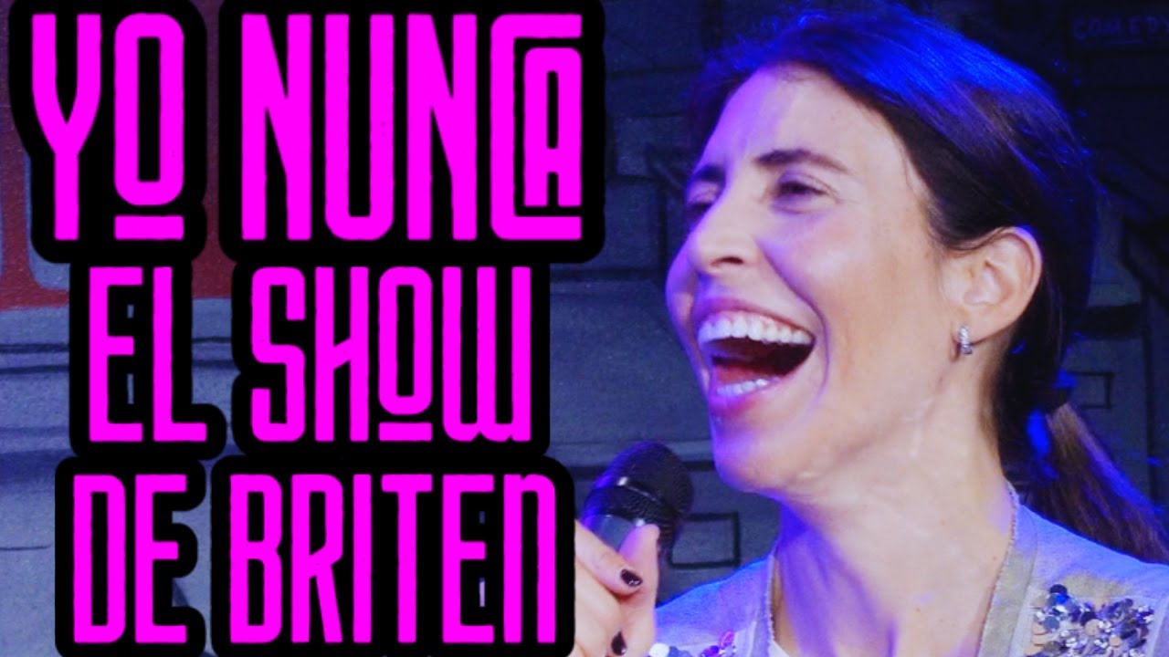 YO NUNCA EL SHOW DE BRITEN