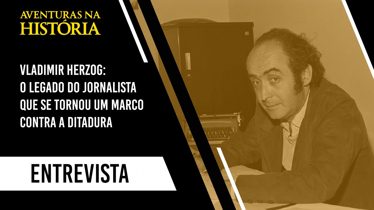 VLADIMIR HERZOG: O LEGADO DO JORNALISTA QUE SE TORNOU UM MARCO CONTRA A DITADURA