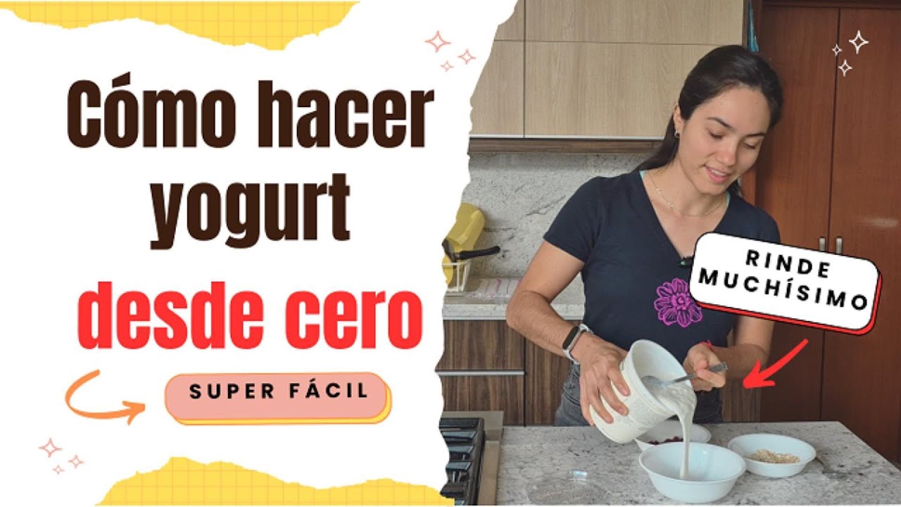 Cómo hacer YOGURT en CASA desde cero | Guía fácil PASO A PASO