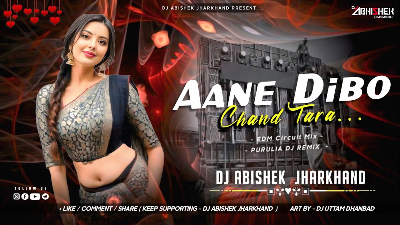 Aane Dibo Chand Tara | Purulia Dj Remix | EDM CIRCUIT MIX | Dj Abishek Jharkhand