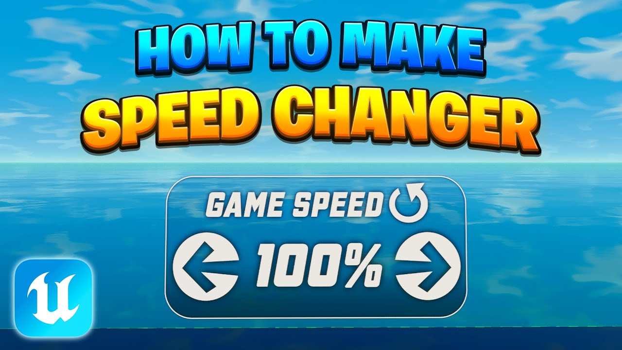 How to make Game Speed Changer (Slow / Fast) in UEFN | Step-by-Step Tutorial