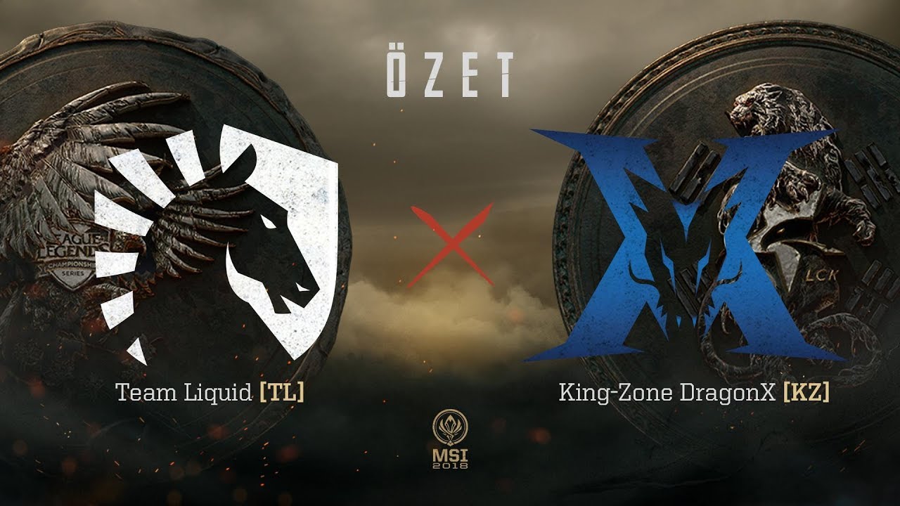 Team Liquid ( TL ) vs KING-ZONE DragonX ( KZ ) Maç Özeti | MSI 2018 Grup Aşaması 3. Gün