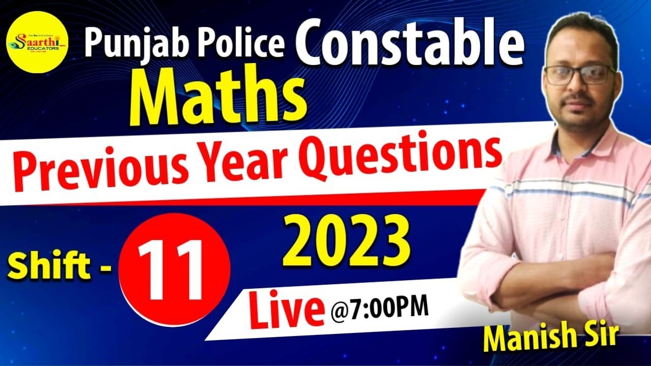 Punjab Police Constable 2024 | Maths Preparation - Maths Previous Year Questions | Shift 11
