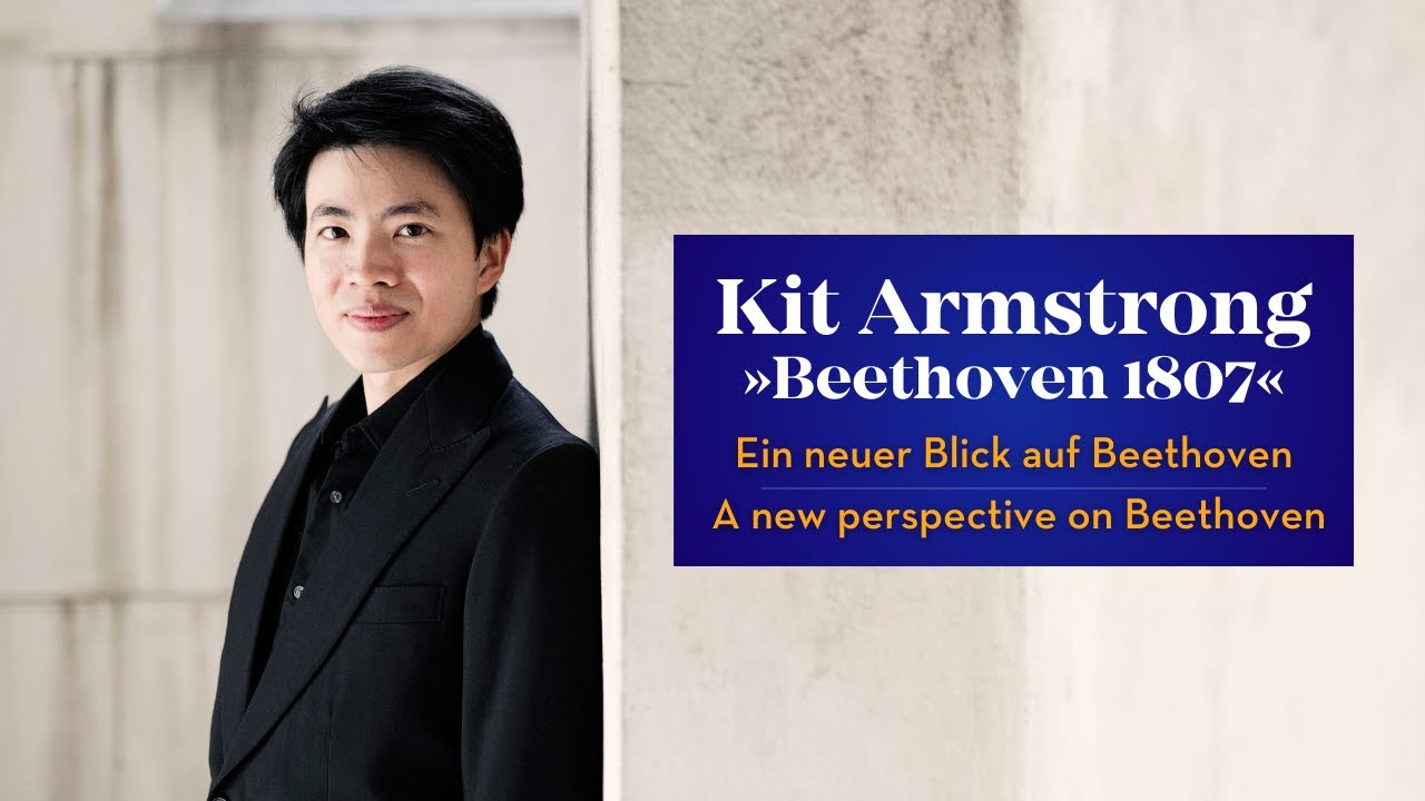 A Chat with Kit Armstrong │ »Beethoven 1807« & »Beethoven27«│ 26.2.2026, Kammermusiksaal Berlin