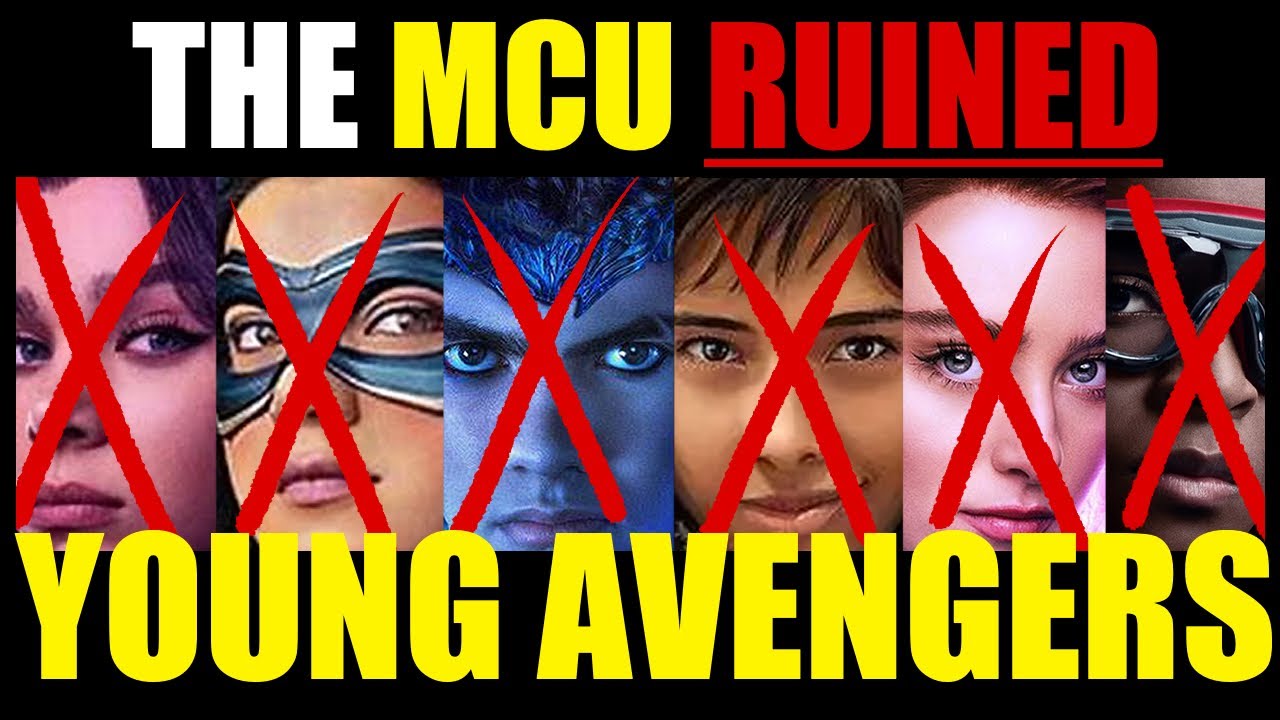 How The MCU RUINED The Young Avengers