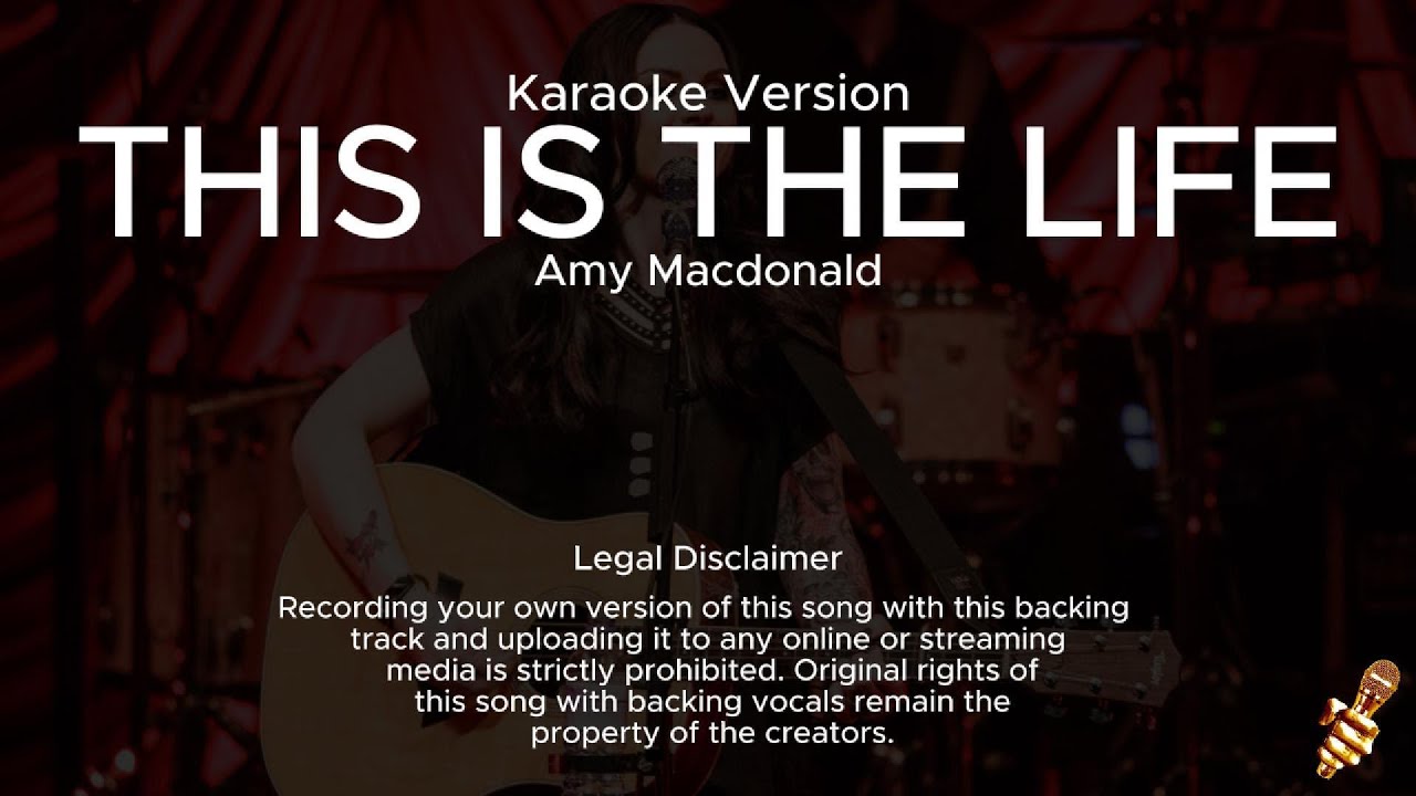 Amy Macdonald - This Is The Life (Karaoke Version)