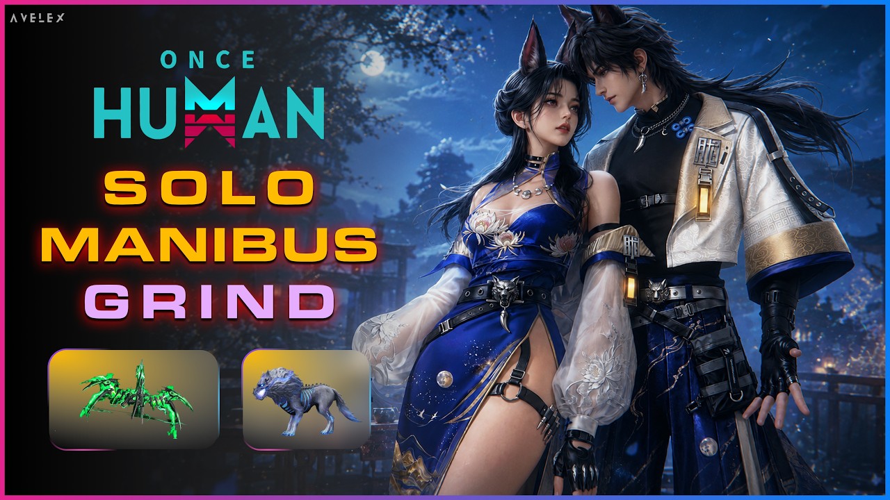 Once Human Live | Solo Manibus Grind | New Radiance Cosmetics & Viper's Lunge