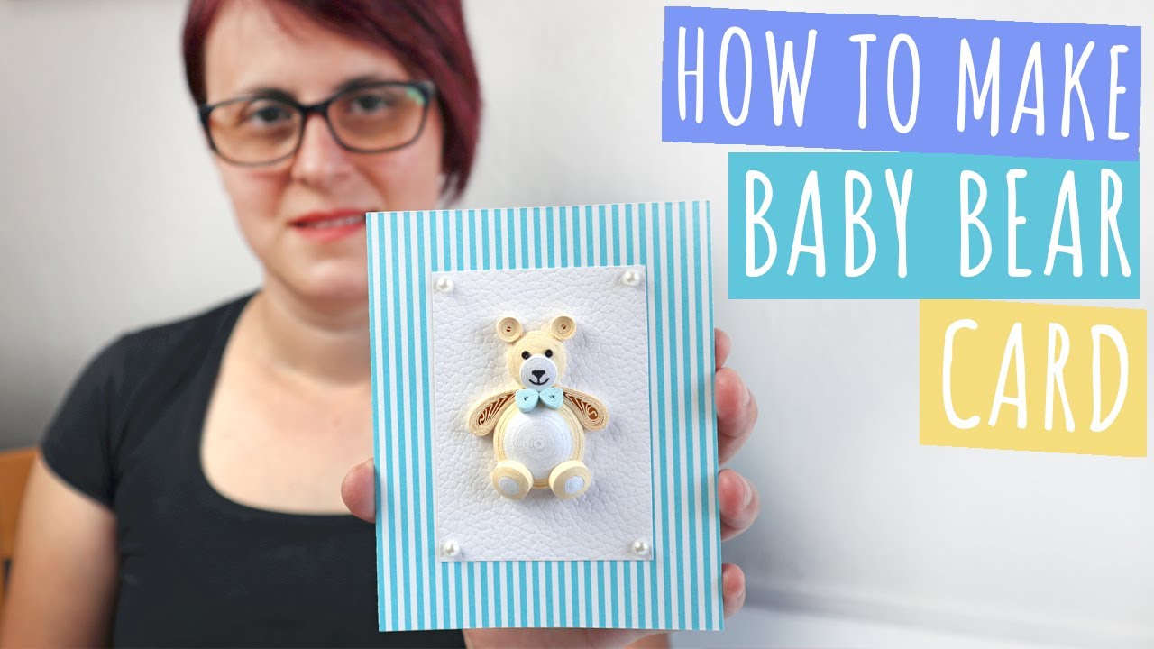 How to make Baby Bear Card | DIY | Paper Crafts