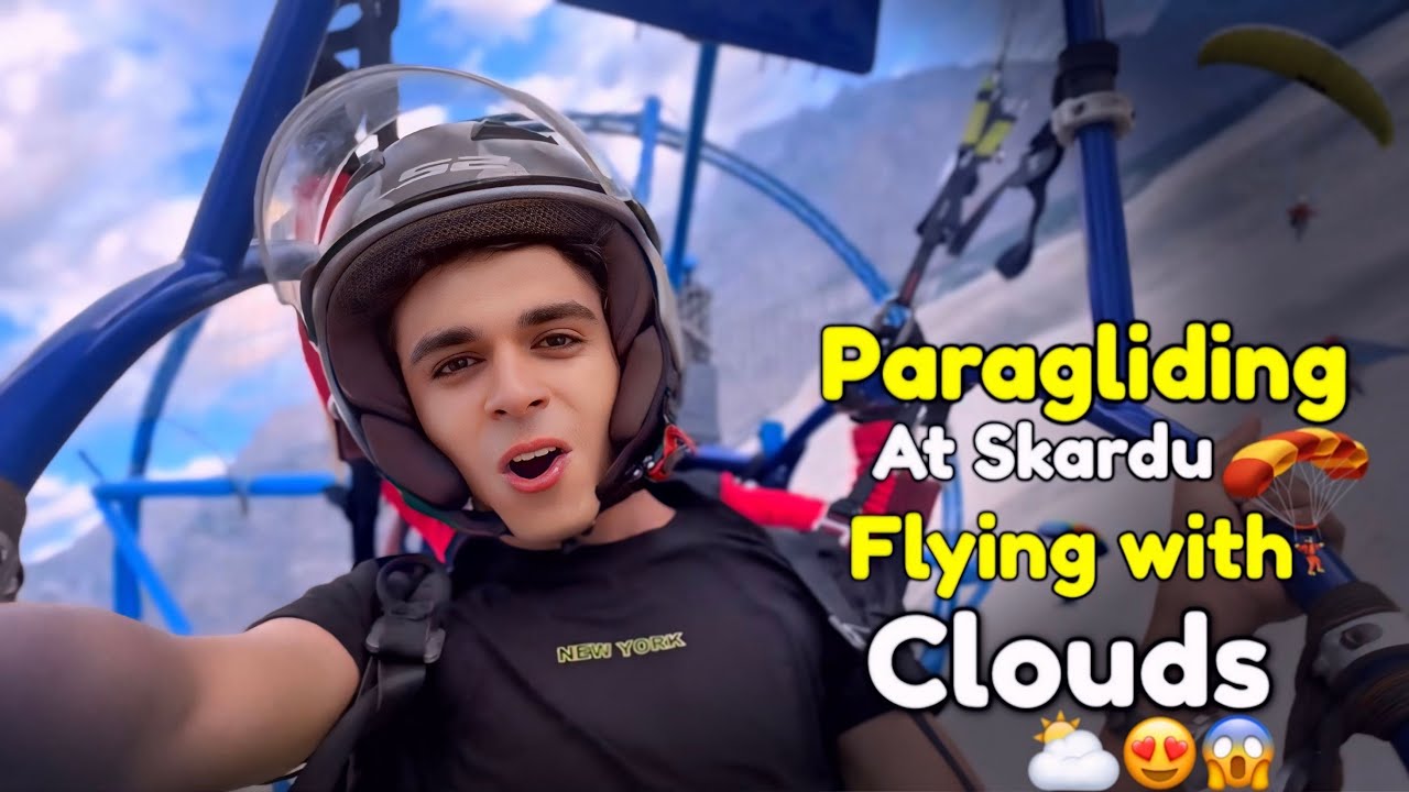 Paragliding  Vlog 🪂At Skardu | Sarfaranga Cold Desert 😍| Beautiful Blind Lake 😱 | Khoj Resorts 