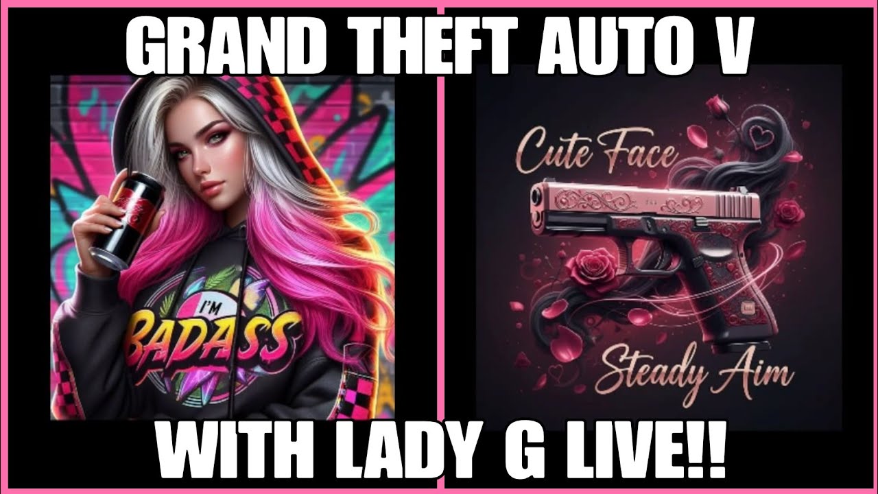 GTA 5 FUNTIMES WITH LADY G LIVE!!🌸💕😊💯