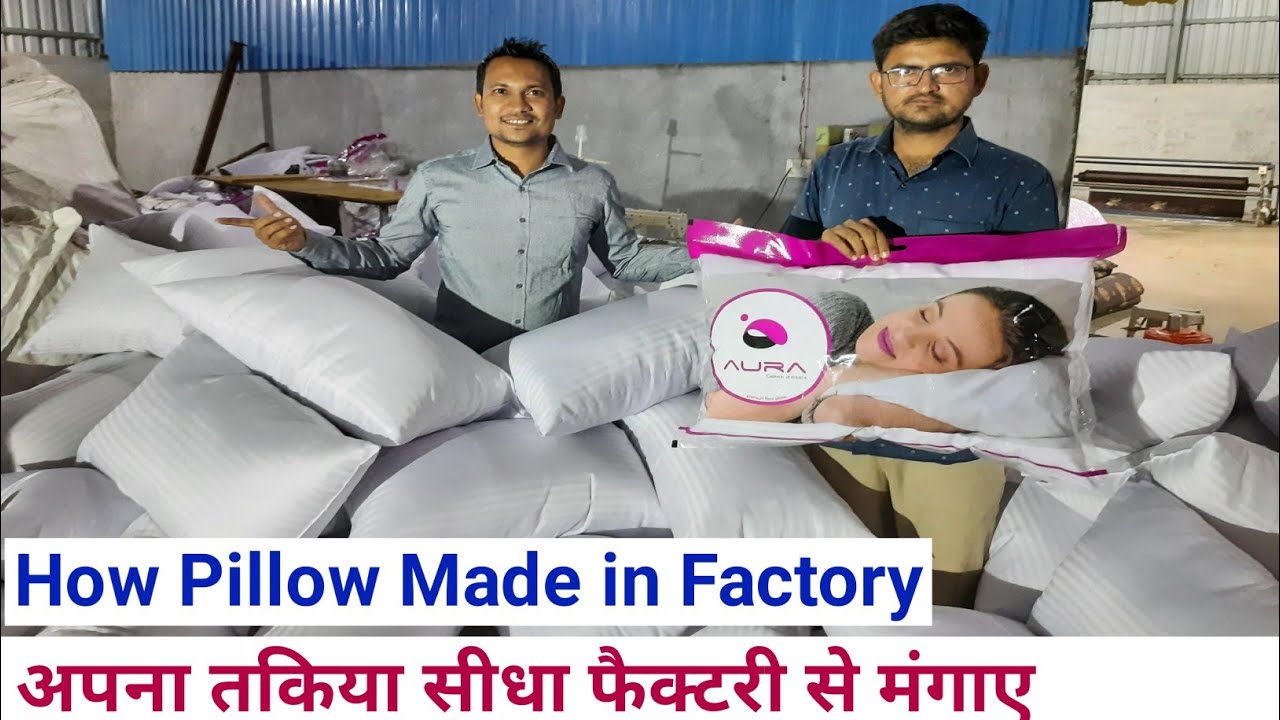 How Pillows Are Made ! Order Pillow Direct from Factory at Cheap Rate