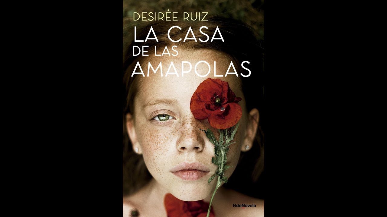 LA CASA DE LAS AMAPOLAS