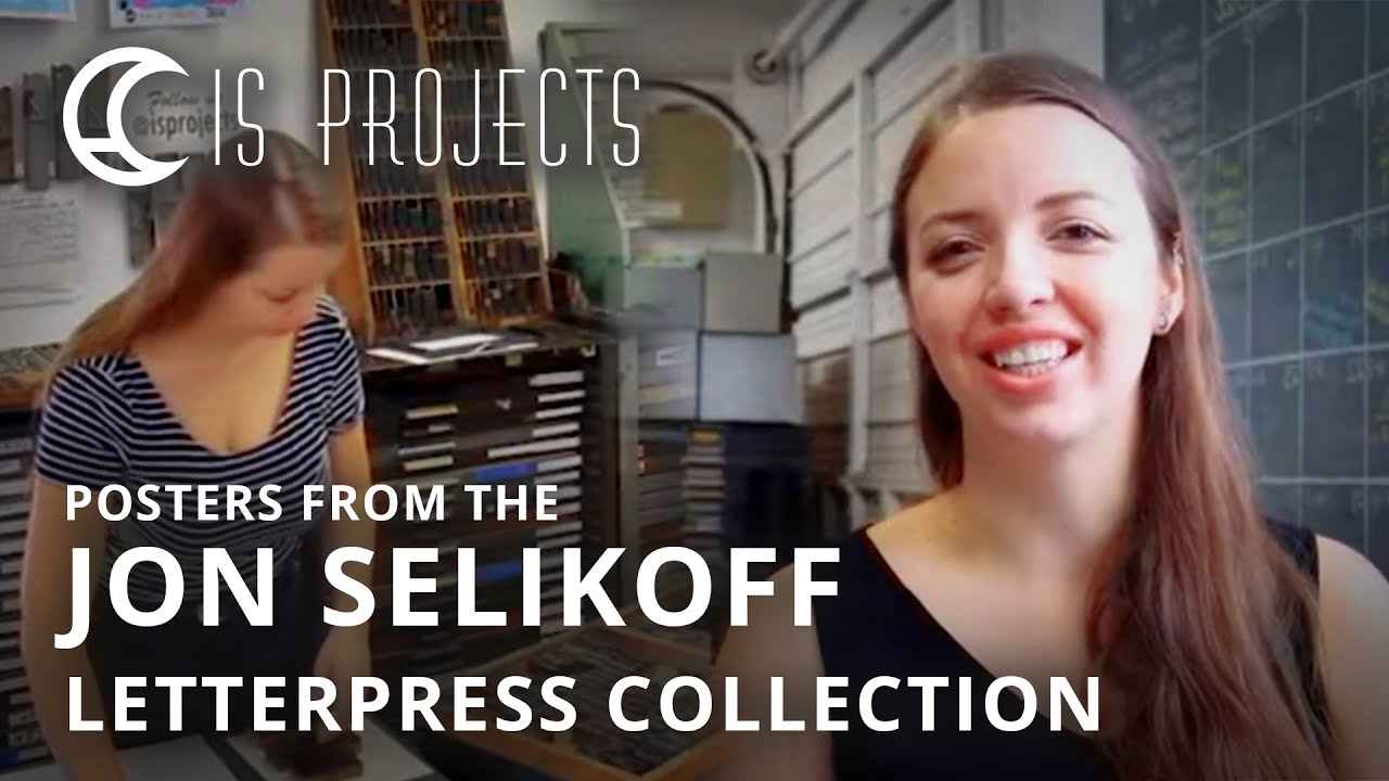 Posters from the Jon Selikoff Letterpress Collection